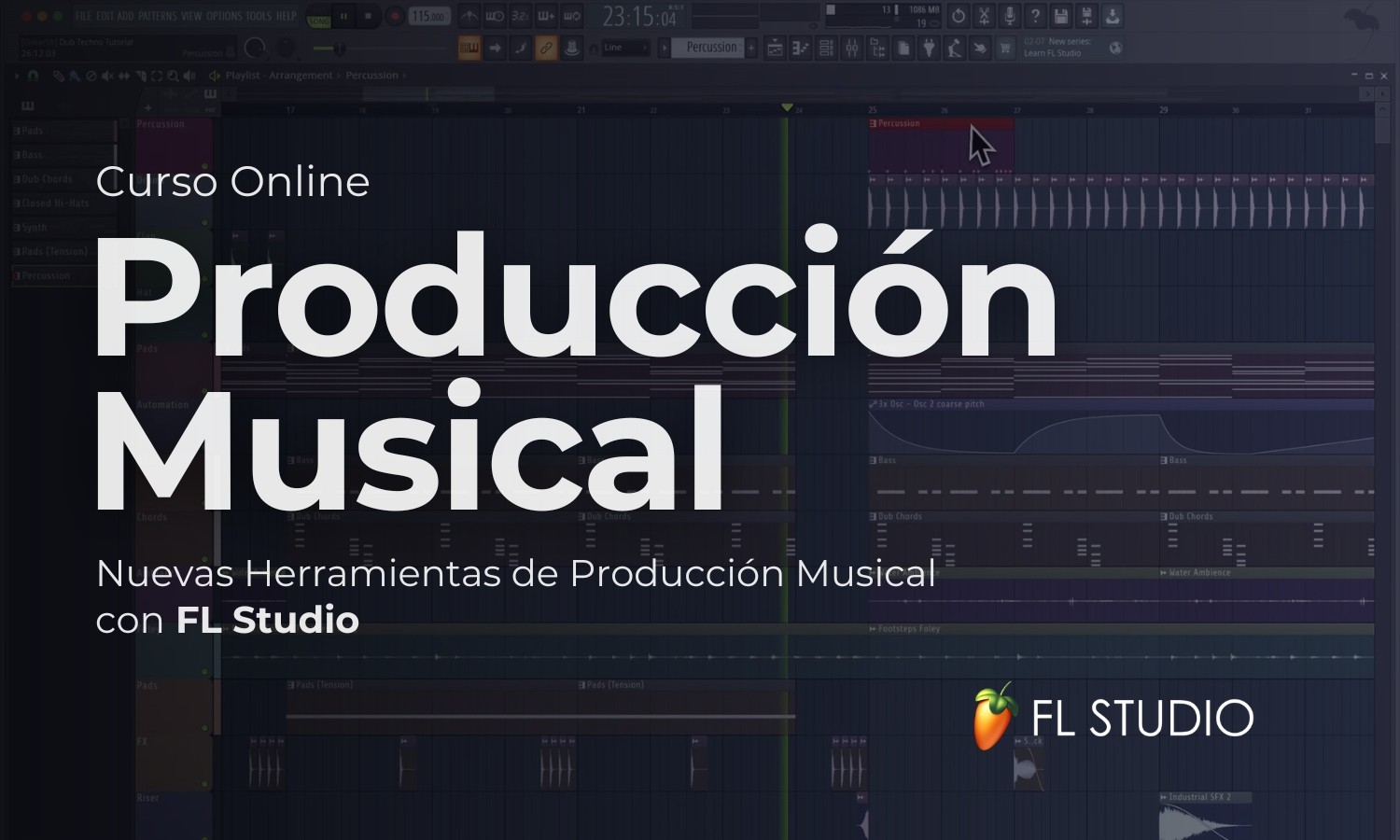 Nuevas herramientas digitales en la Producción Musical con FL Studio